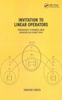 Cover: Invitation to Linear Operators - CRC Press