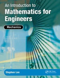 Enlarge image Cover: An Introduction to Mathematics for Engineers - CRC Press