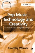 Cover: Pop Music - Technology and Creativity - Routledge