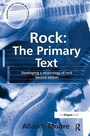 Cover: Rock: The Primary Text - Routledge