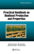 Cover: Practical Handbook on Biodiesel Production and Properties - CRC Press