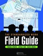 Cover: The Standardized Work Field Guide - CRC Press