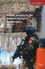 Cover: Border Security in the Balkans - Routledge