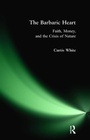 Cover: Barbaric Heart - Routledge