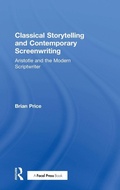 Cover: Classical Storytelling and Contemporary Screenwriting - Routledge