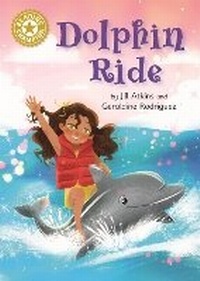 Enlarge image Cover: Reading Champion: Dolphin Ride - Franklin Watts Ltd