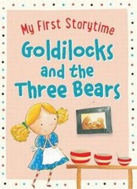 Enlarge image Cover: Goldilocks and the Three Bears - Parragon