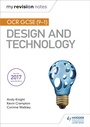 Cover: My Revision Notes: OCR GCSE (9-1) Design and Technology - Hodder Education