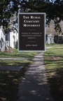 Cover: The Rural Cemetery Movement - Lexington Books