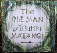 Abbildung von: The Old Man of Tiritiri Matangi - Berni Albrighton