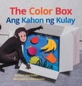 Cover: The Color Box / Ang Kahon ng Kulay - Babl Books Inc.