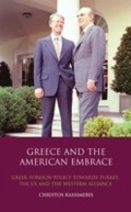Cover: Greece and the American Embrace - I.B. Tauris