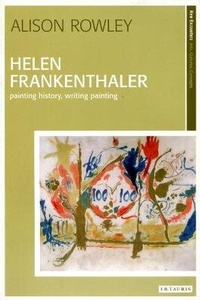 Enlarge image Cover: Helen Frankenthaler - I.B. Tauris