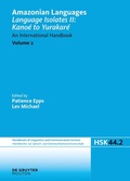 Cover: Language Isolates II: Kano&eacute; to Yurakar&eacute; - De Gruyter Mouton