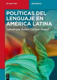 Abbildung von: Políticas del lenguaje en América Latina - De Gruyter