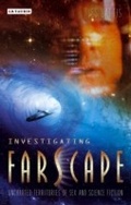 Cover: Investigating 'Farscape' - I.B. Tauris