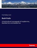 Cover: Bush-fruits - Hansebooks