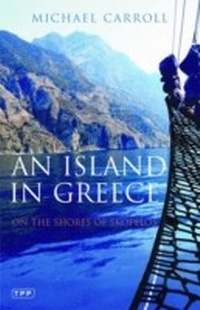 Abbildung von: An Island in Greece - Tauris Parke Paperbacks