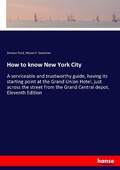 Cover: How to know New York City - Hansebooks