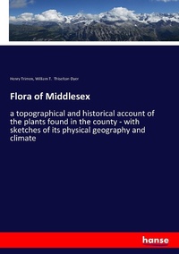 Enlarge image Cover: Flora of Middlesex - Hansebooks