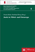 Cover: Justiz in Mittel- und Osteuropa - Berliner Wissenschafts-Verlag