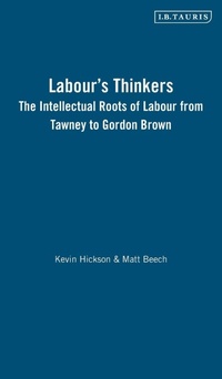 Enlarge image Cover: Labour's Thinkers - I.B. Tauris