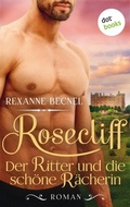Cover: Rosecliff - Band 2: Der Ritter und die sch&ouml;ne R&auml;cherin - dotbooks