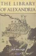 Cover: The Library of Alexandria - I.B. Tauris