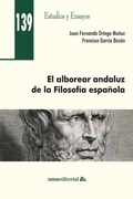 Bild: El alborear andaluz de la filosof&iacute;a espa&ntilde;ola - Servicio de Publicaciones y Divulgaci&oacute;n Cient&iacute;fica de la Universidad de M&aacute;laga