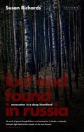 Cover: Lost and Found in Russia - I.B.Tauris