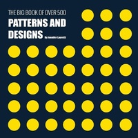 Abbildung von: The Big Book of Over 500 Patterns and Designs - New Ampersand Publishing