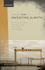 Cover: Inventing the Myth - OUP eBook