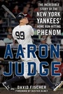 Cover: Aaron Judge - Sports Publishing