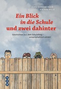 Cover: Ein Blick in die Schule und zwei dahinter (E-Book) - hep verlag