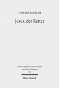Abbildung von: Jesus, der Retter - Mohr Siebeck