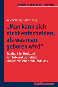 Abbildung von: "Man kann sich nicht entscheiden, als was man geboren wird" - Kohlhammer