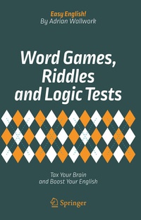 Abbildung von: Word Games, Riddles and Logic Tests - Springer