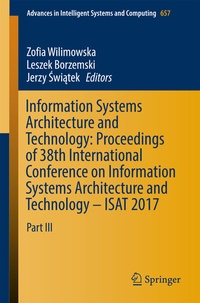 Abbildung von: Information Systems Architecture and Technology: Proceedings of 38th International Conference on Information Systems Architecture and Technology - ISAT 2017 - Springer