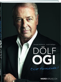 Abbildung von: Dölf Ogi - Weber Verlag AG