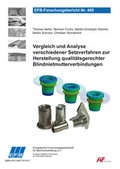 Cover: Vergleich und Analyse verschiedener Setzverfahren zur Herstellung qualit&auml;tsgerechter Blindnietmutterverbindungen - Europ&auml;ische Forschungsgesellschaft f&uuml;r Blechverarbeitung e.V. (EFB)
