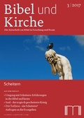 Cover: Bibel und Kirche / Scheitern - Katholisches Bibelwerk e.V.