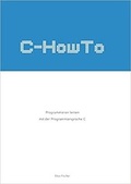 Cover: C-HowTo: - eliasfischer