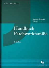 Abbildung von: Handbuch Patchworkfamilie - Deutscher Notarverlag