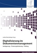 Cover: Digitalisierung im Dokumentenmanagement - FCH AG