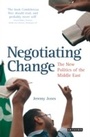 Cover: Negotiating Change - I.B. Tauris