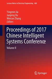 Enlarge image Cover: Proceedings of 2017 Chinese Intelligent Systems Conference - Springer