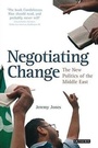 Cover: Negotiating Change - I.B. Tauris