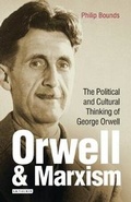 Cover: Orwell and Marxism - I.B. Tauris