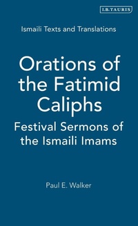 Enlarge image Cover: Orations of the Fatimid Caliphs - I.B. Tauris
