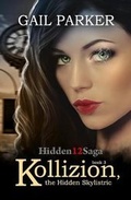 Cover: Kollizion, the Hidden Skylistric - Gail Parker